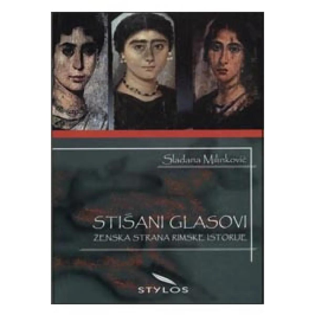 STIŠANI GLASOVI ŽENSKA STRANA RIMSKE ISTORIJE 