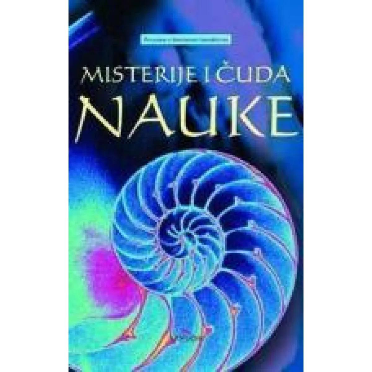 MISTERIJE I ČUDA NAUKE 