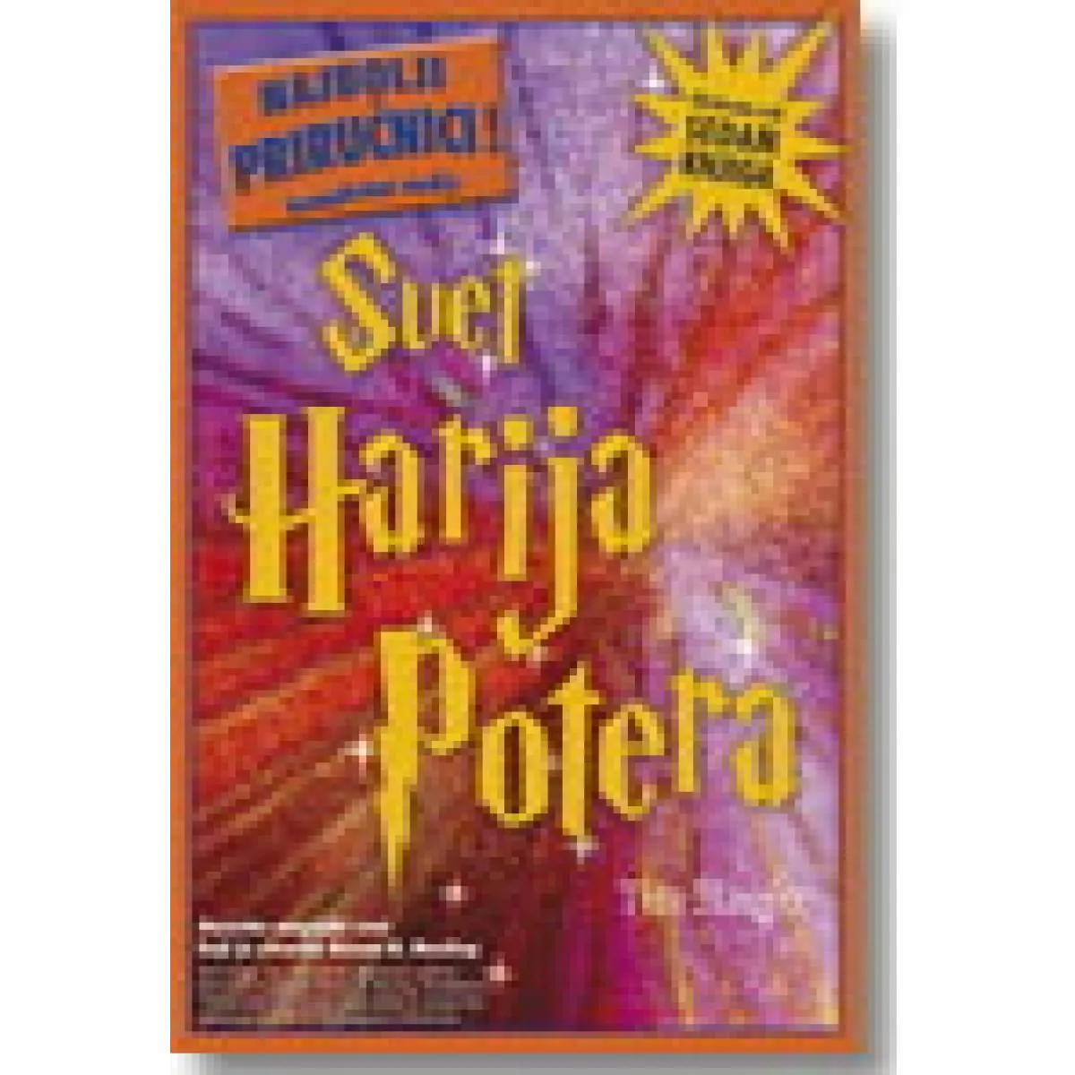 SVET HARIJA POTERA KOMPLETAN VODIČ 