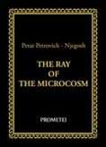 THE RAY OF THE MICROCOSM LUČA MIKROKOZMA 