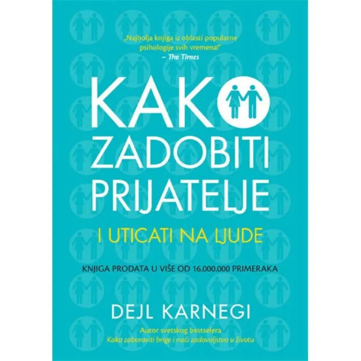 KAKO ZADOBITI PRIJATELJE I UTICATI NA LJUDE 