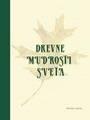 DREVNE MUDROSTI SVETA 