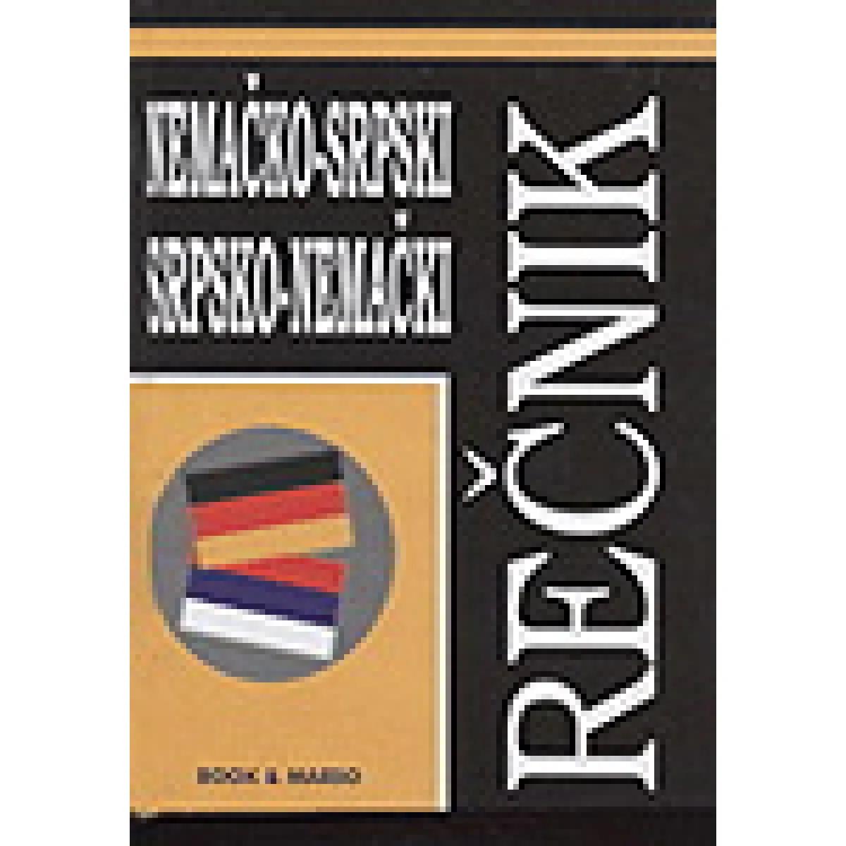 NEMAČKO SRPSKI SRPSKO NEMAČKI REČNIK (ijekavski) 