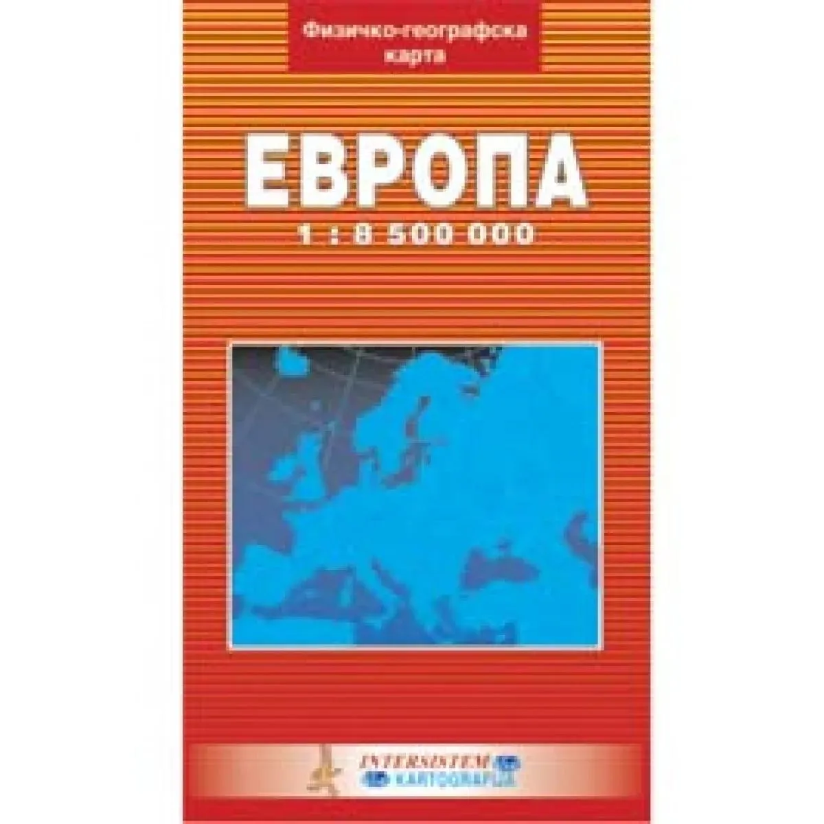FIZIČKO GEOGRAFSKA KARTA EVROPE 