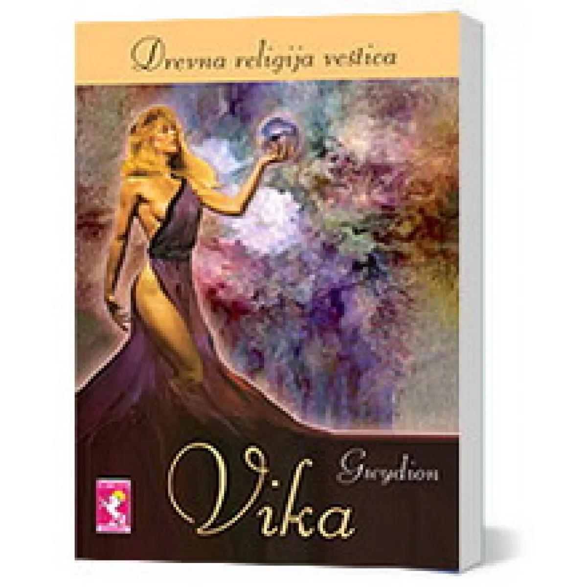 VIKA DREVNA RELIGIJA VEŠTICA 
