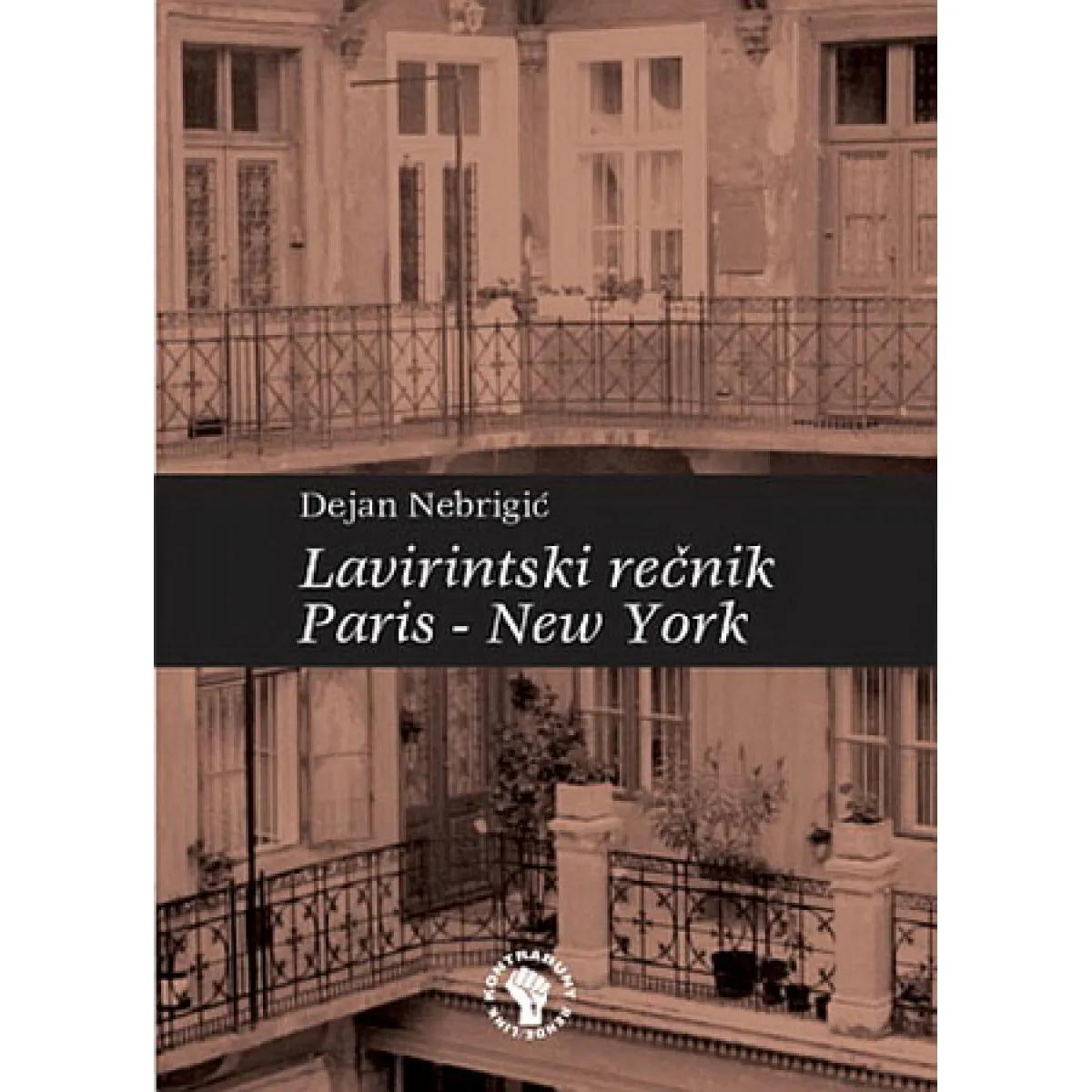 LAVIRINTSKI REČNIK PARIS NEW YORK 