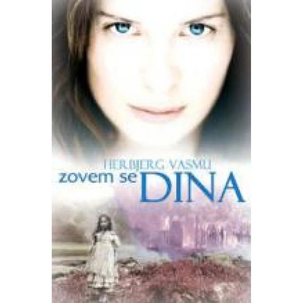 ZOVEM SE DINA 