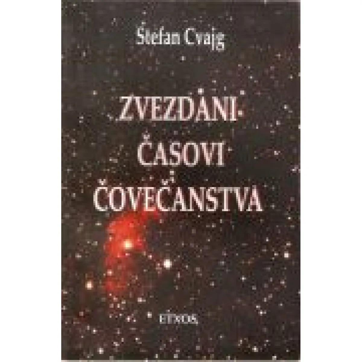 ZVEZDANI ČASOVI ČOVEČANSTVA 