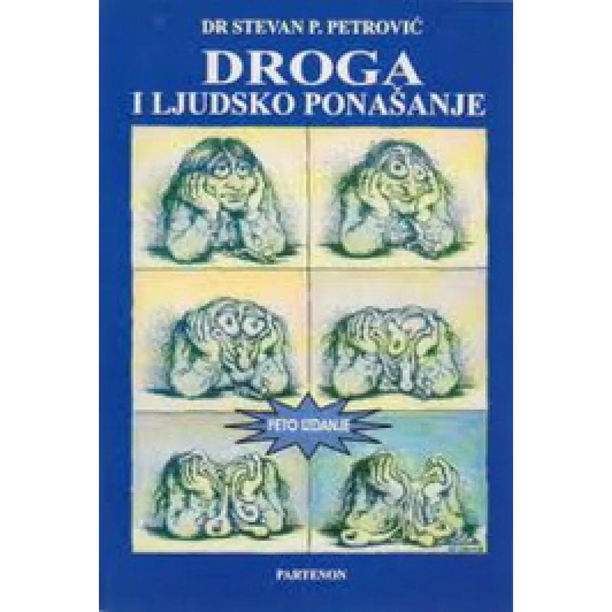 DROGA I LJUDSKO PONAŠANJE 