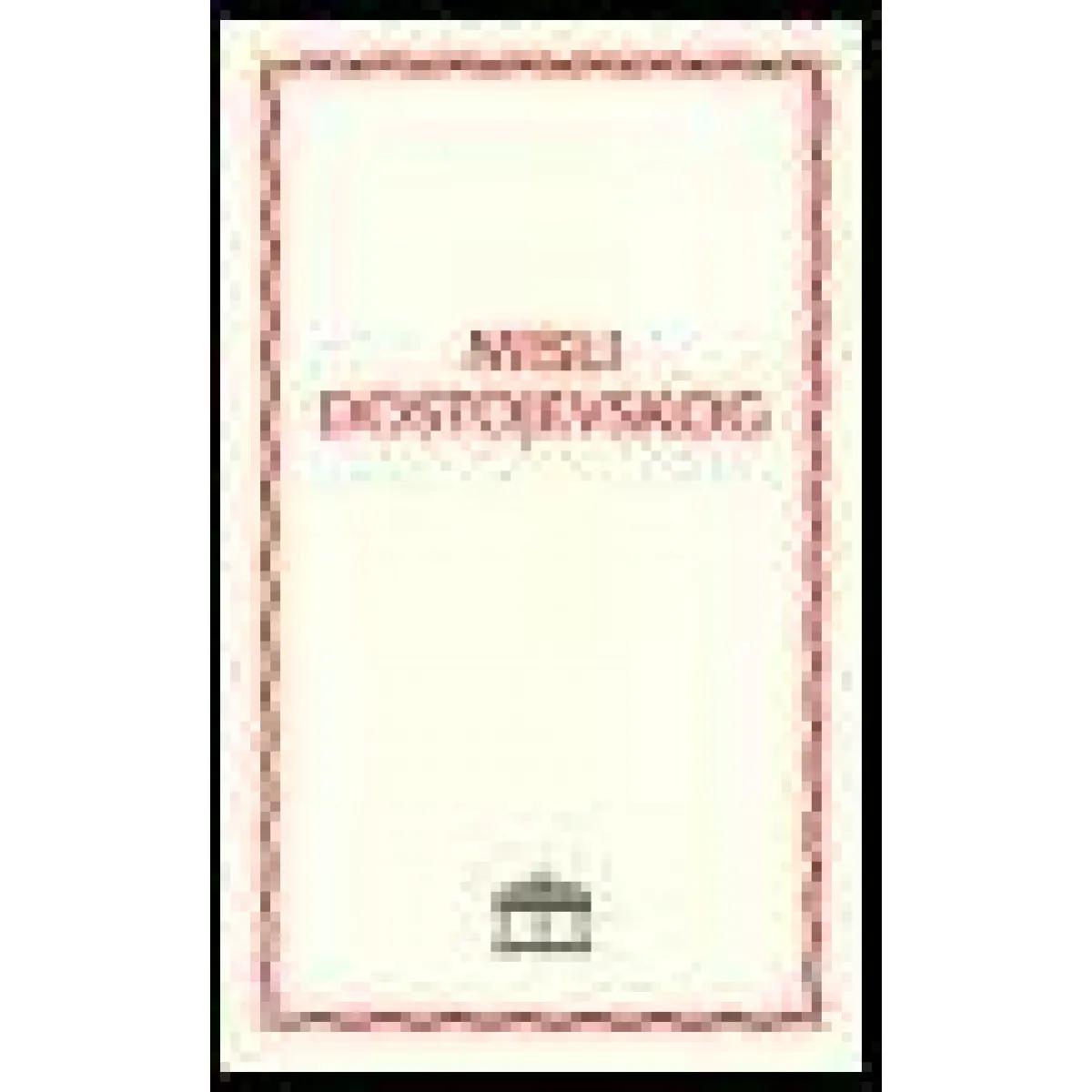 MISLI DOSTOJEVSKOG 