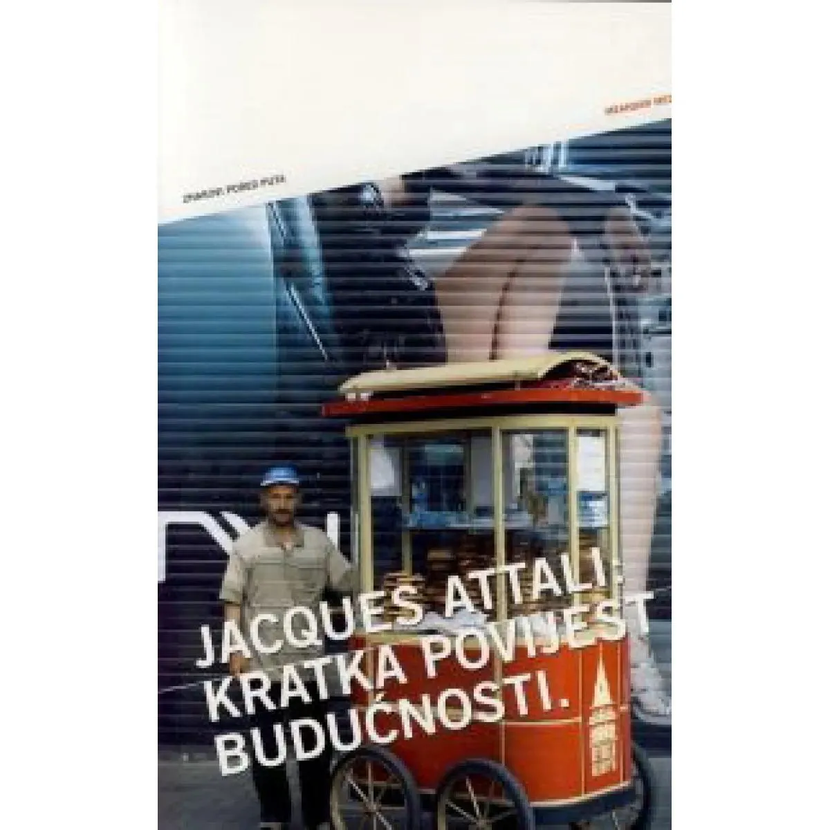 KRATKA POVIJEST BUDUĆNOSTI 