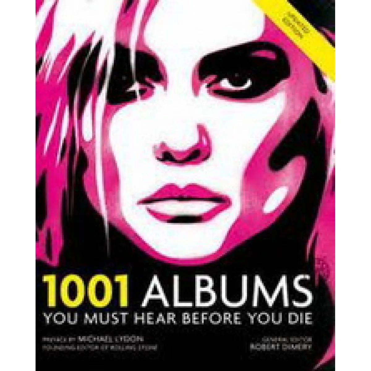1001 Albums: You Must Hear Before You Die 