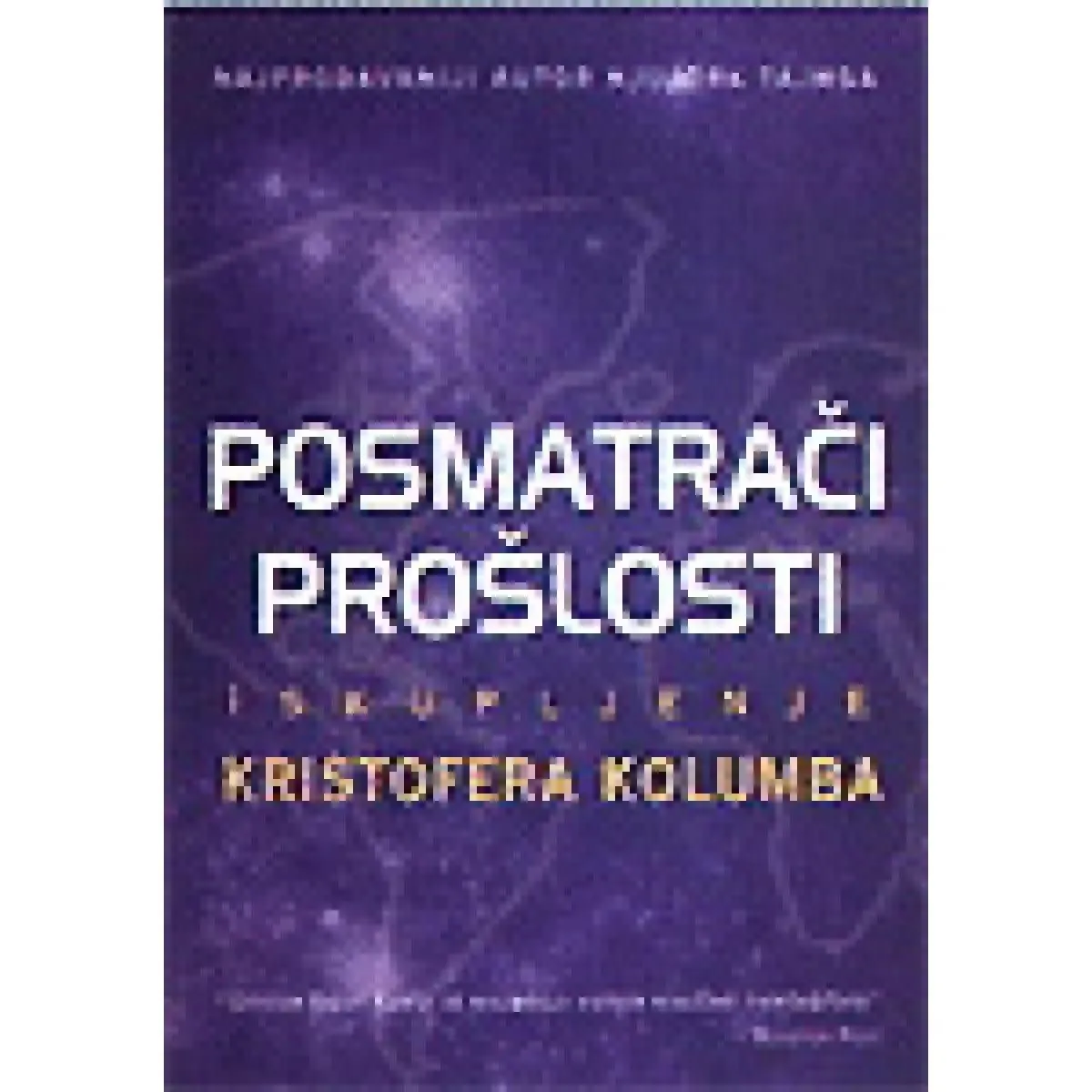 POSMATRAČI PROŠLOSTI 