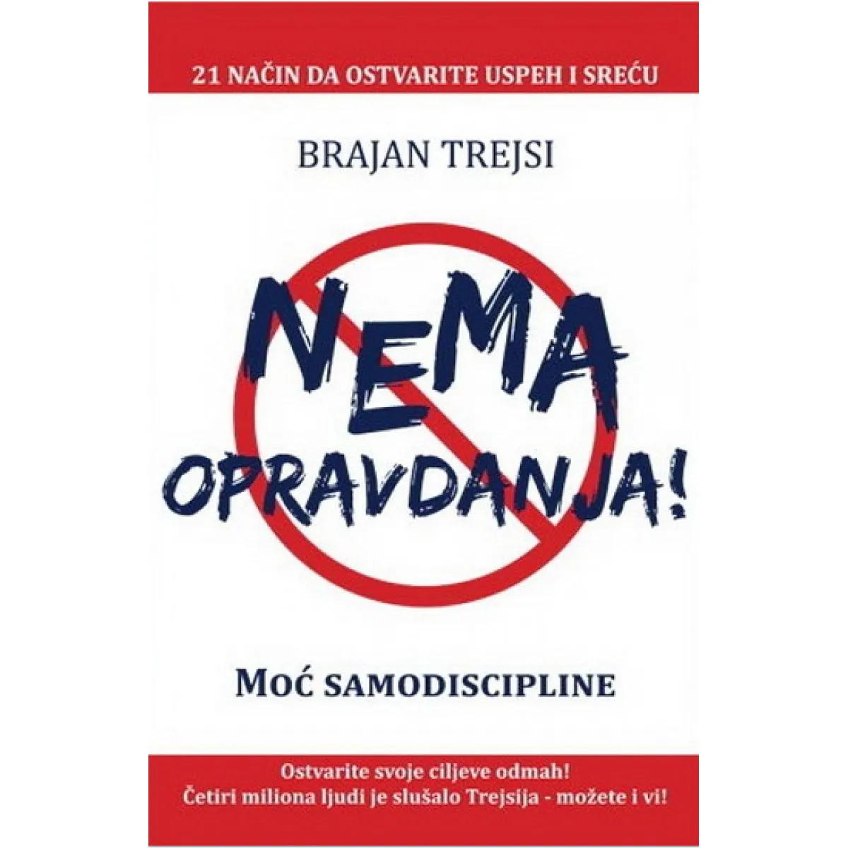 NEMA OPRAVDANJA 