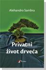 PRIVATNI ŽIVOT DRVEĆA 