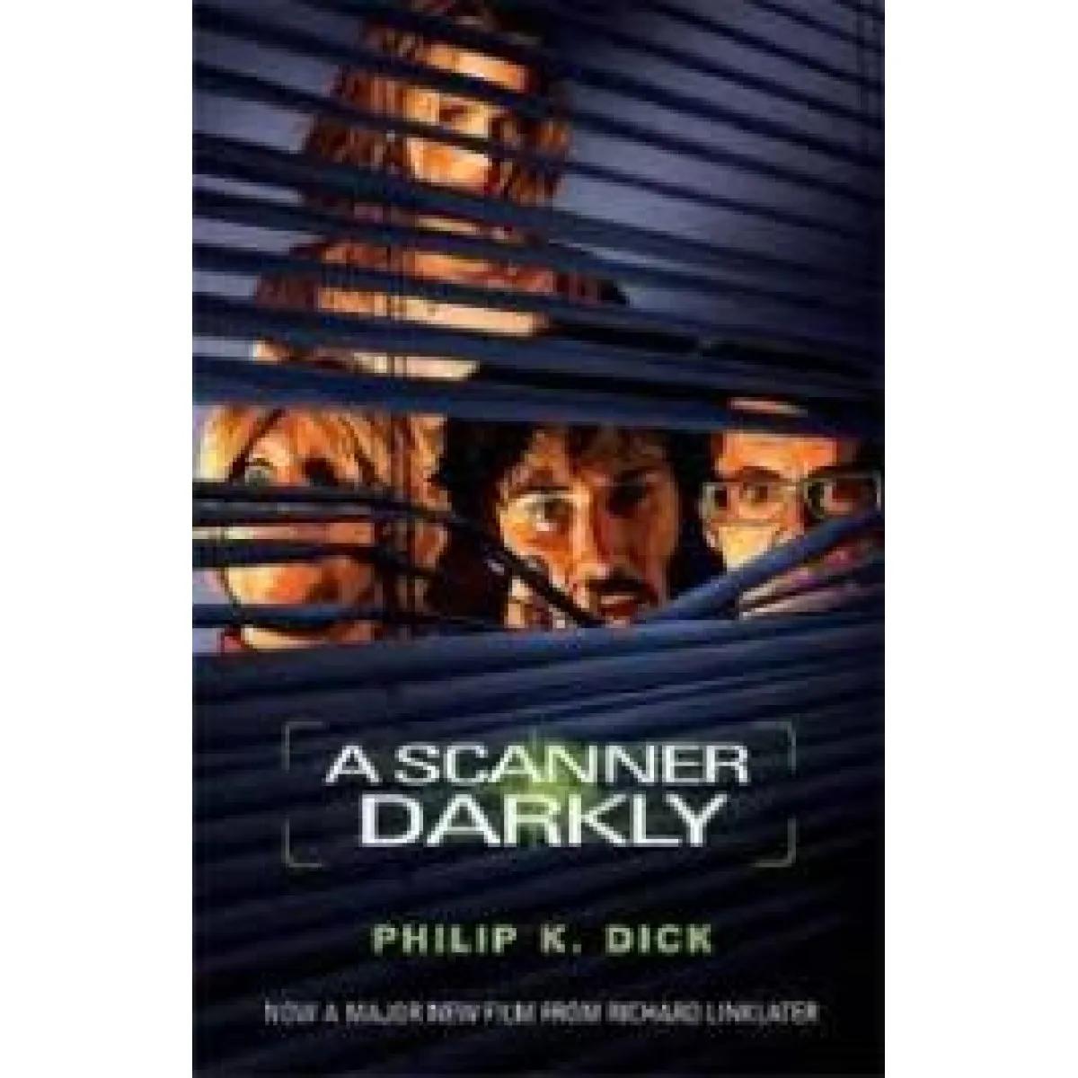 A Scanner Darkly (Film Tie-In) 