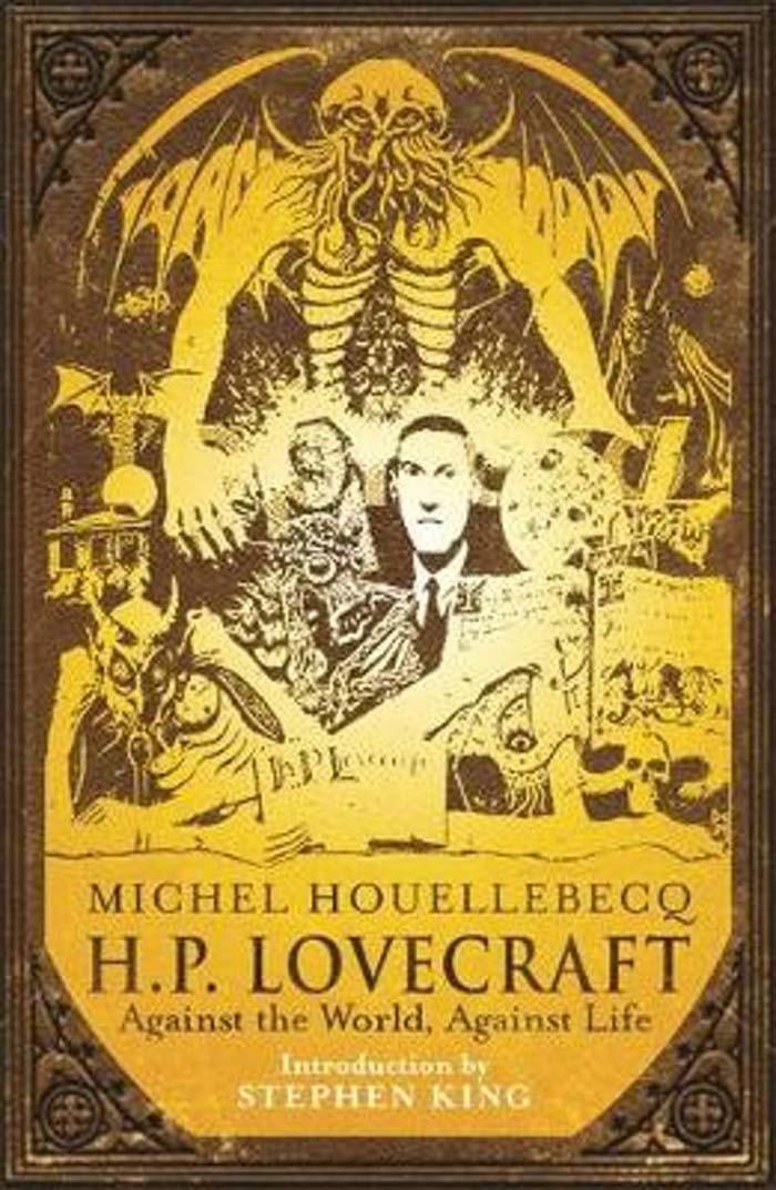 H.P. Lovecraft Against the World, Against Life 