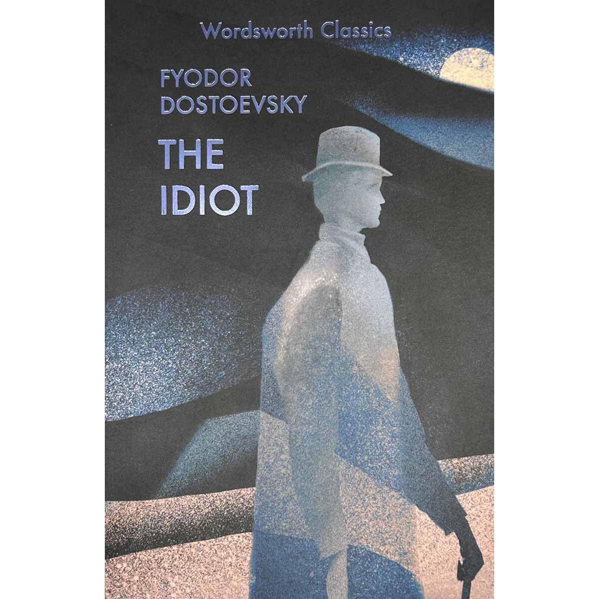 The Idiot 