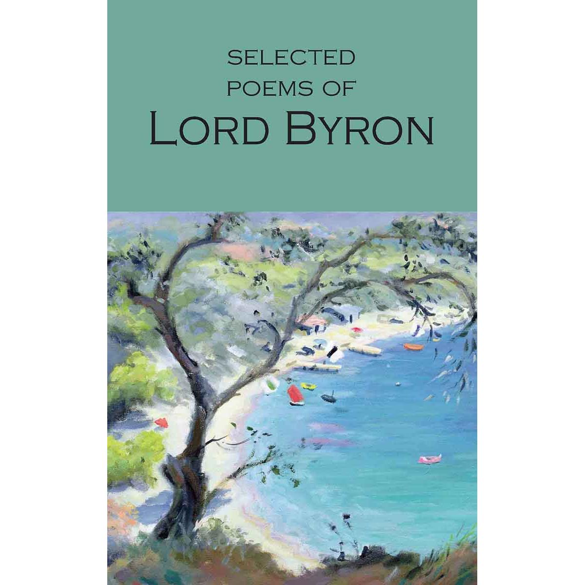 Selected Poems of Lord Byron 