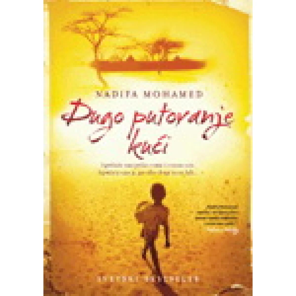 DUGO PUTOVANJE KUĆI 