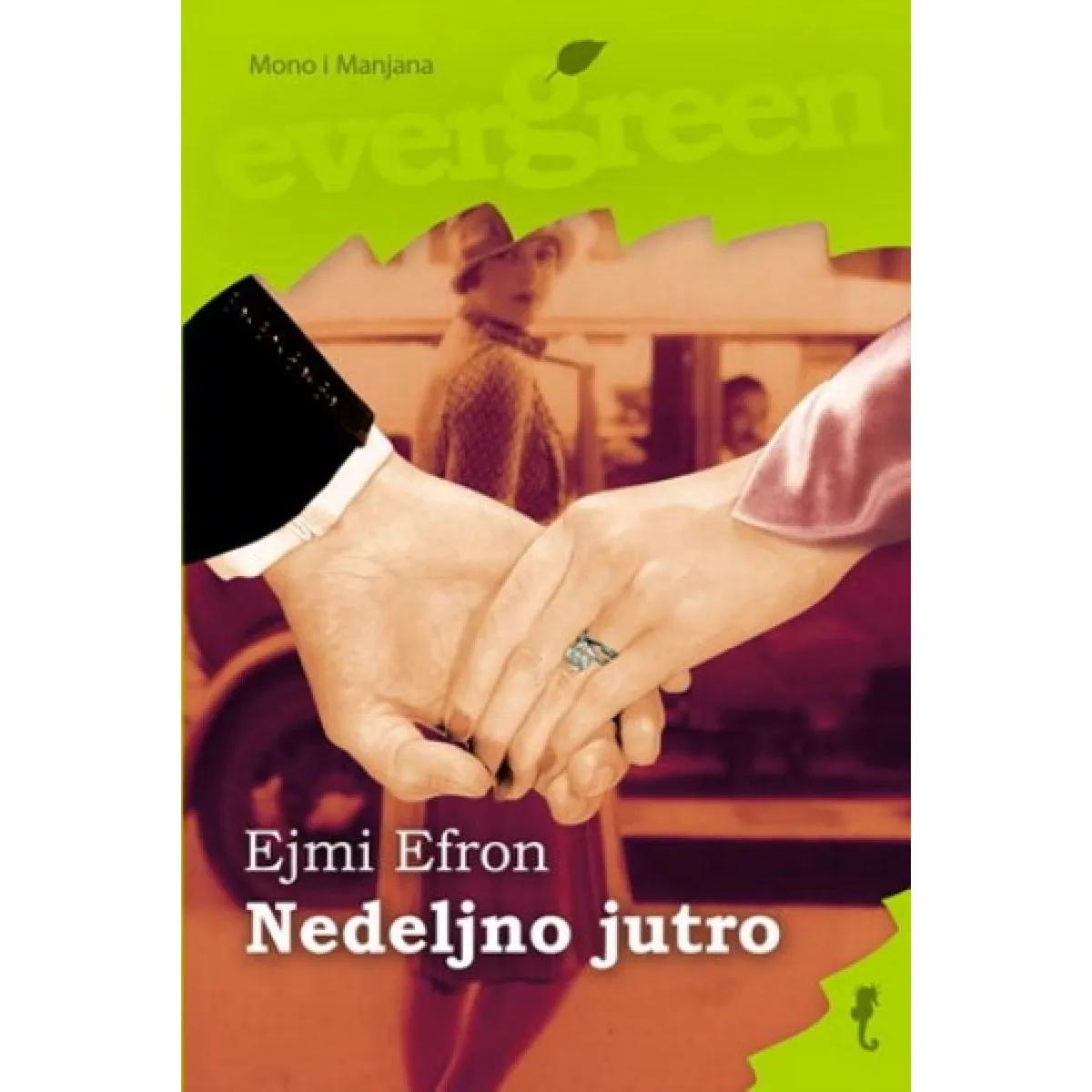 NEDELJNO JUTRO EVERGRIN 