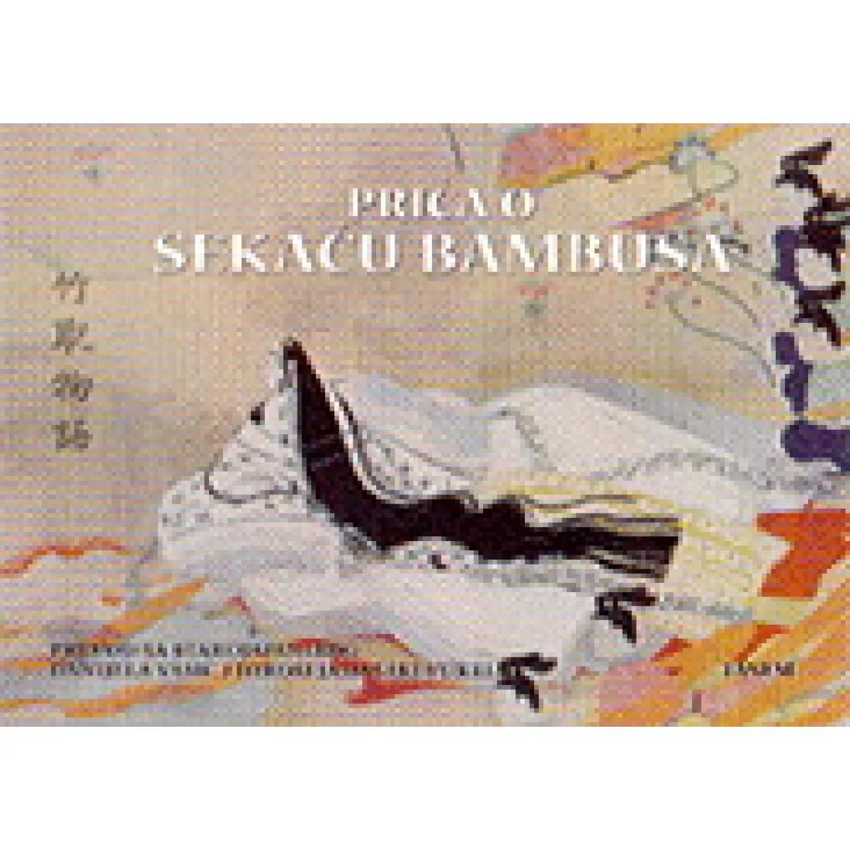 PRIČA O SEKAČU BAMBUSA 