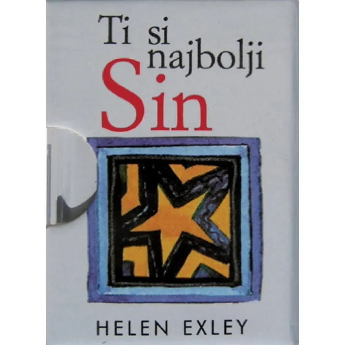 TI SI NAJBOLJI SIN 