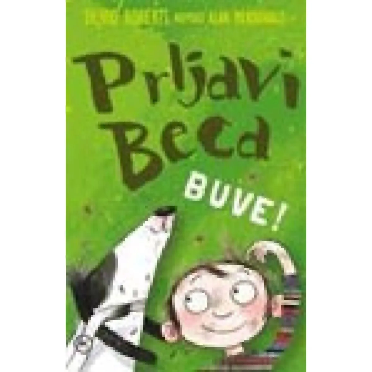 PRLJAVI BECA BUVE 
