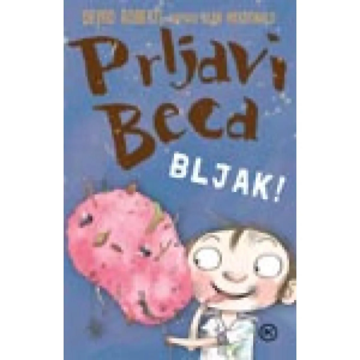 PRLJAVI BECA BLJAK 