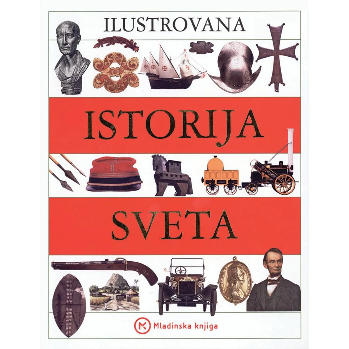 ILUSTROVANA ISTORIJA SVETA 