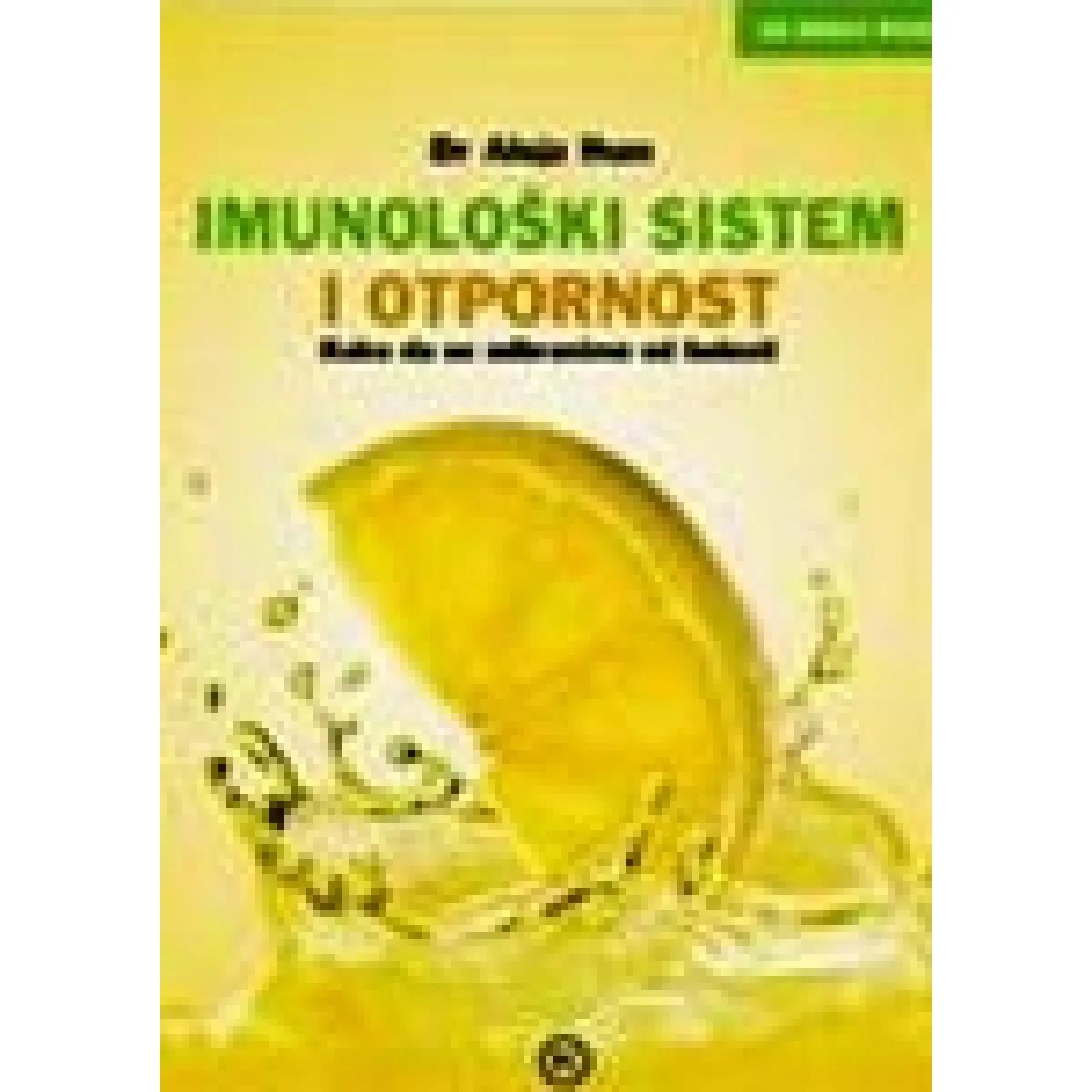 IMUNOLOŠKI SISTEM I OTPORNOST 