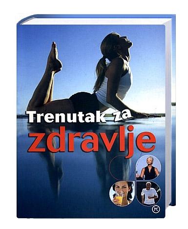 TRENUTAK ZA ZDRAVLJE 