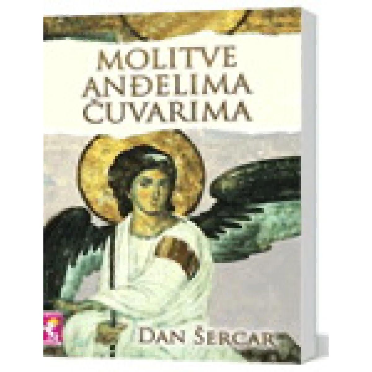 MOLITVE ANĐELIMA ČUVARIMA 