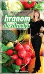 HRANOM DO ZDRAVLJA 