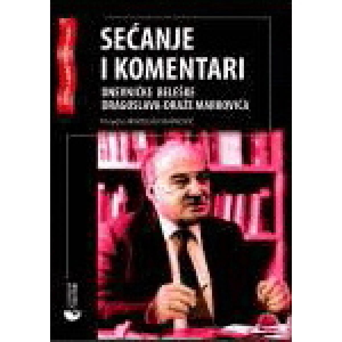 SEĆANJA I KOMENTARI DNEVNIČKE BELEŠKE 