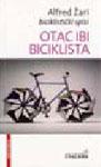 OTAC IBI BICIKLISTA 