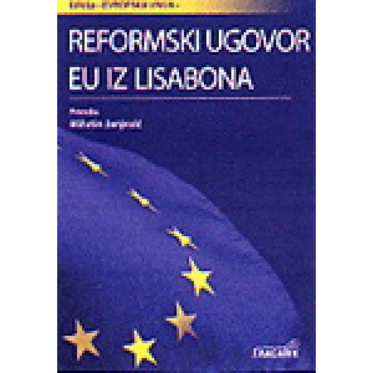REFORMSKI UGOVOR EU IZ LISABONA 