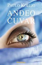 ANĐEO ČUVAR III IZDANJE 