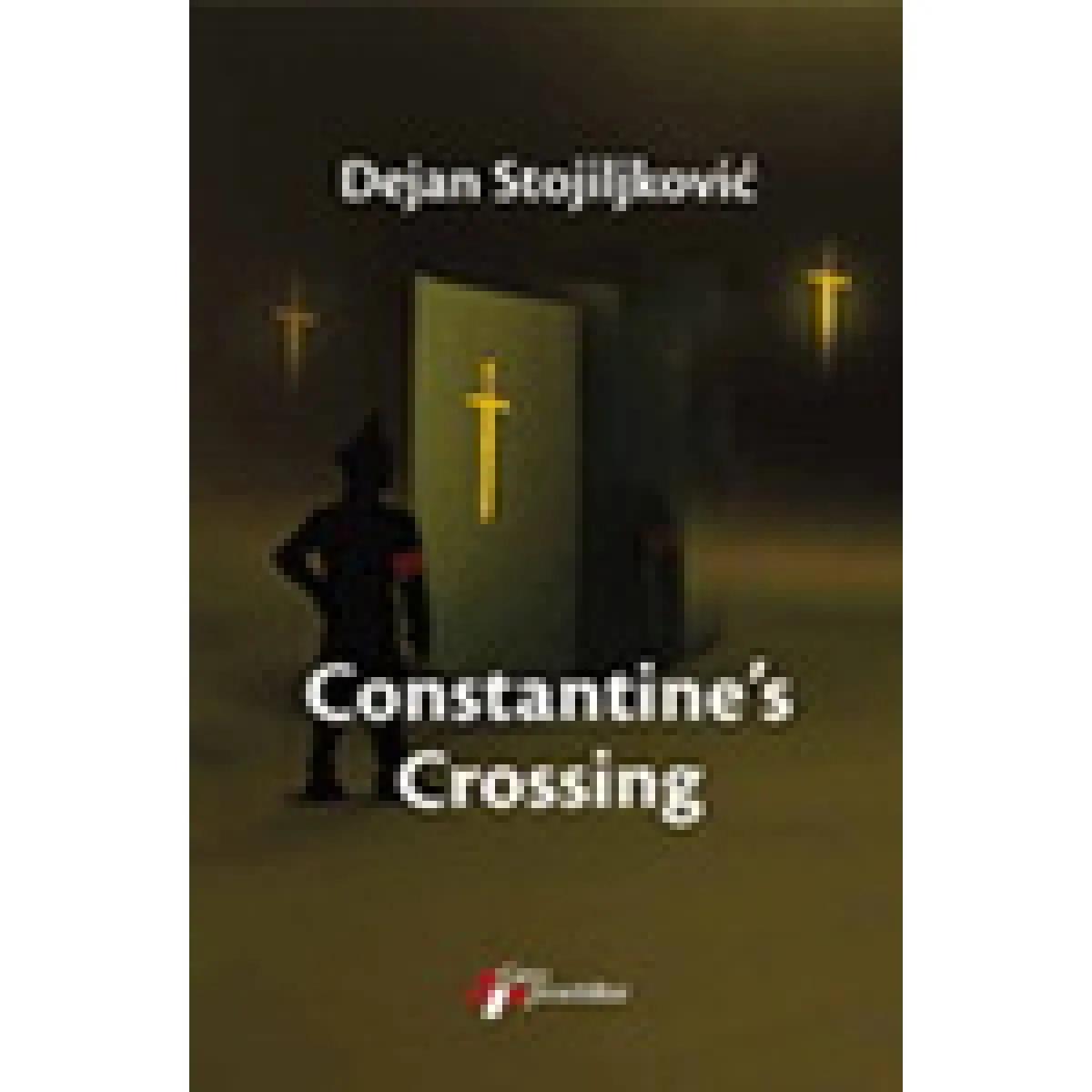 CONSTANTINES CROSING 