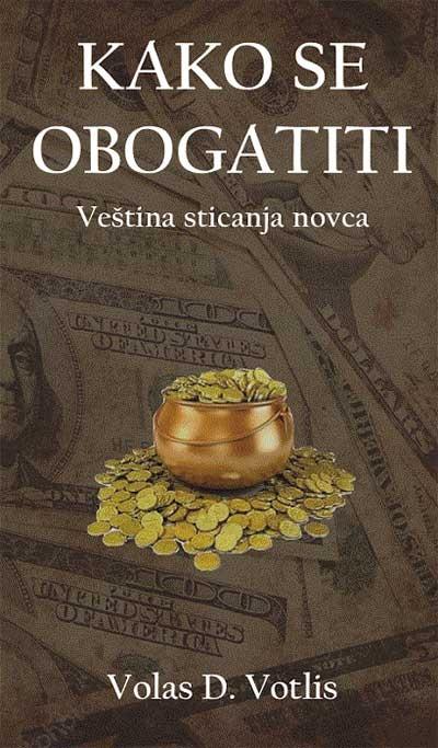 KAKO SE OBOGATITI 