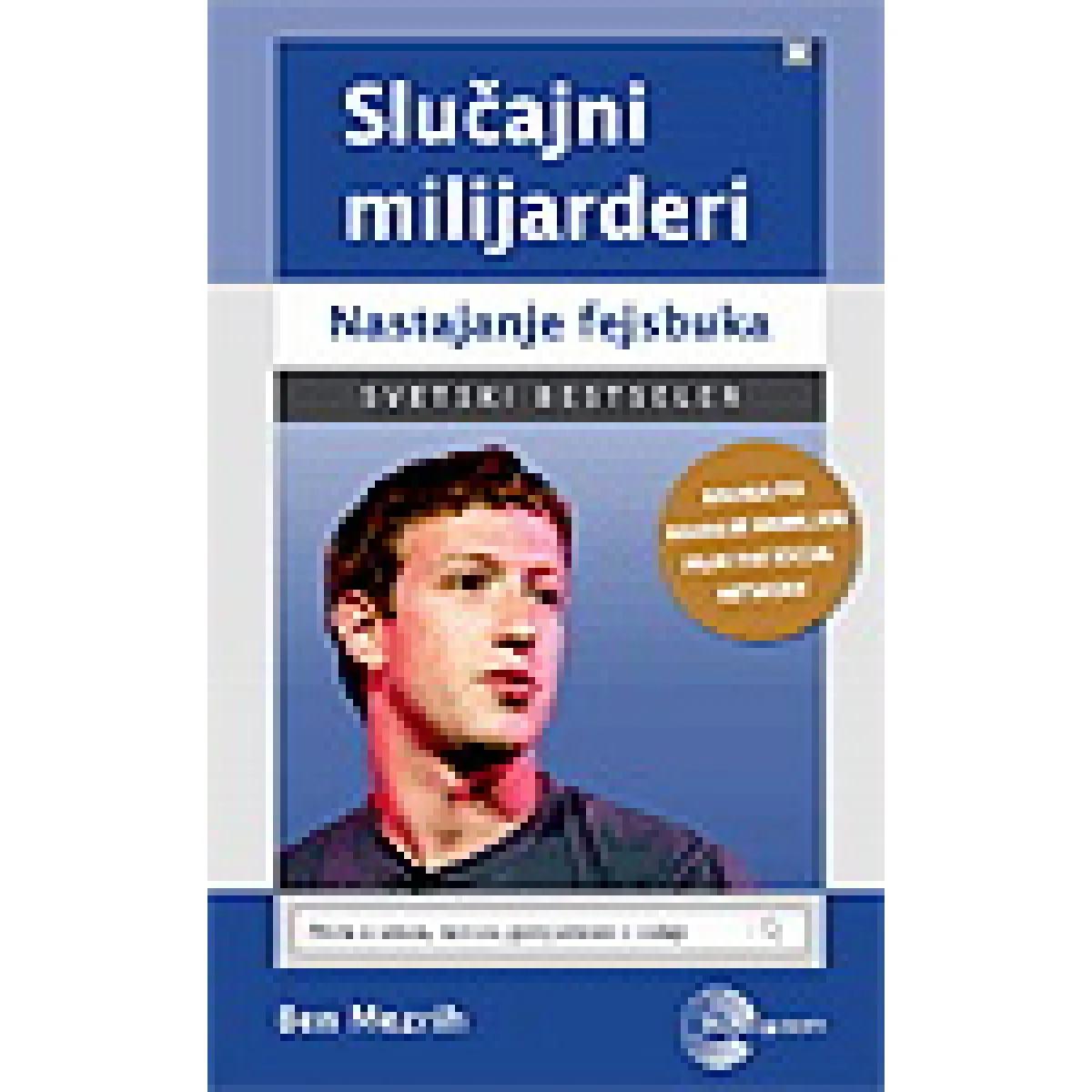 SLUČAJNI MILIJARDERI FEJSBUK 