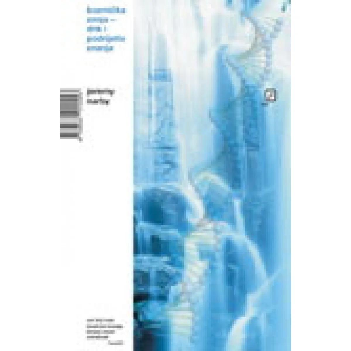 KOZMIČKA ZMIJA DNK I PODRIJETLO ZNANJA 