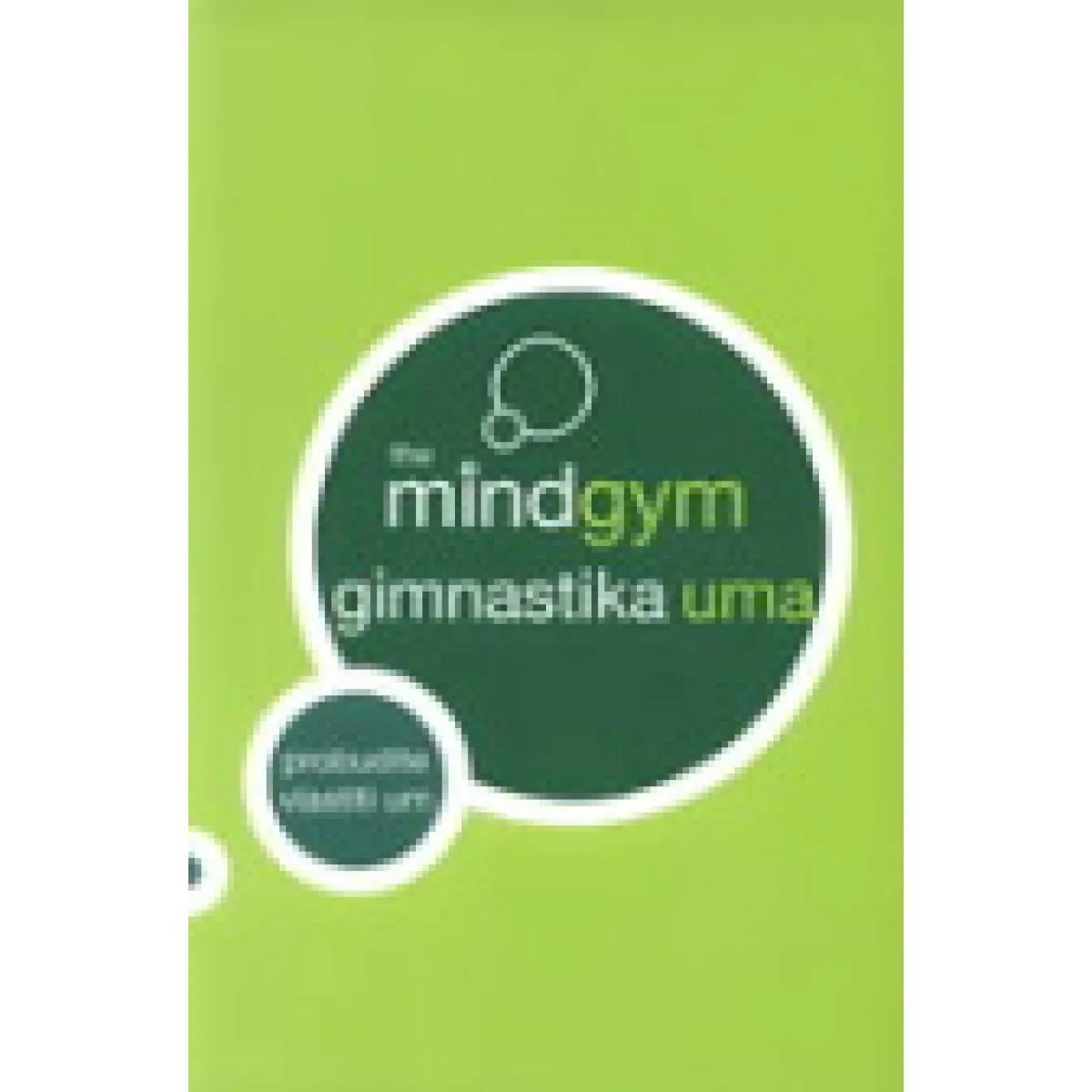 GIMNASTIKA UMA THE MIND GYM 