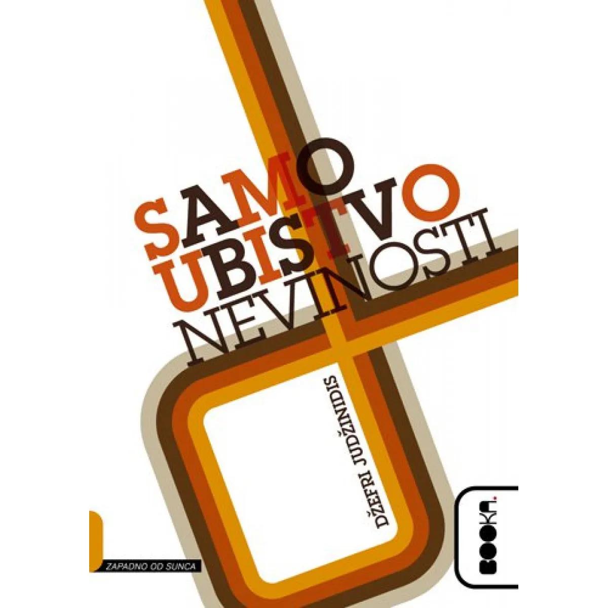 SAMOUBISTVO NEVINOSTI 