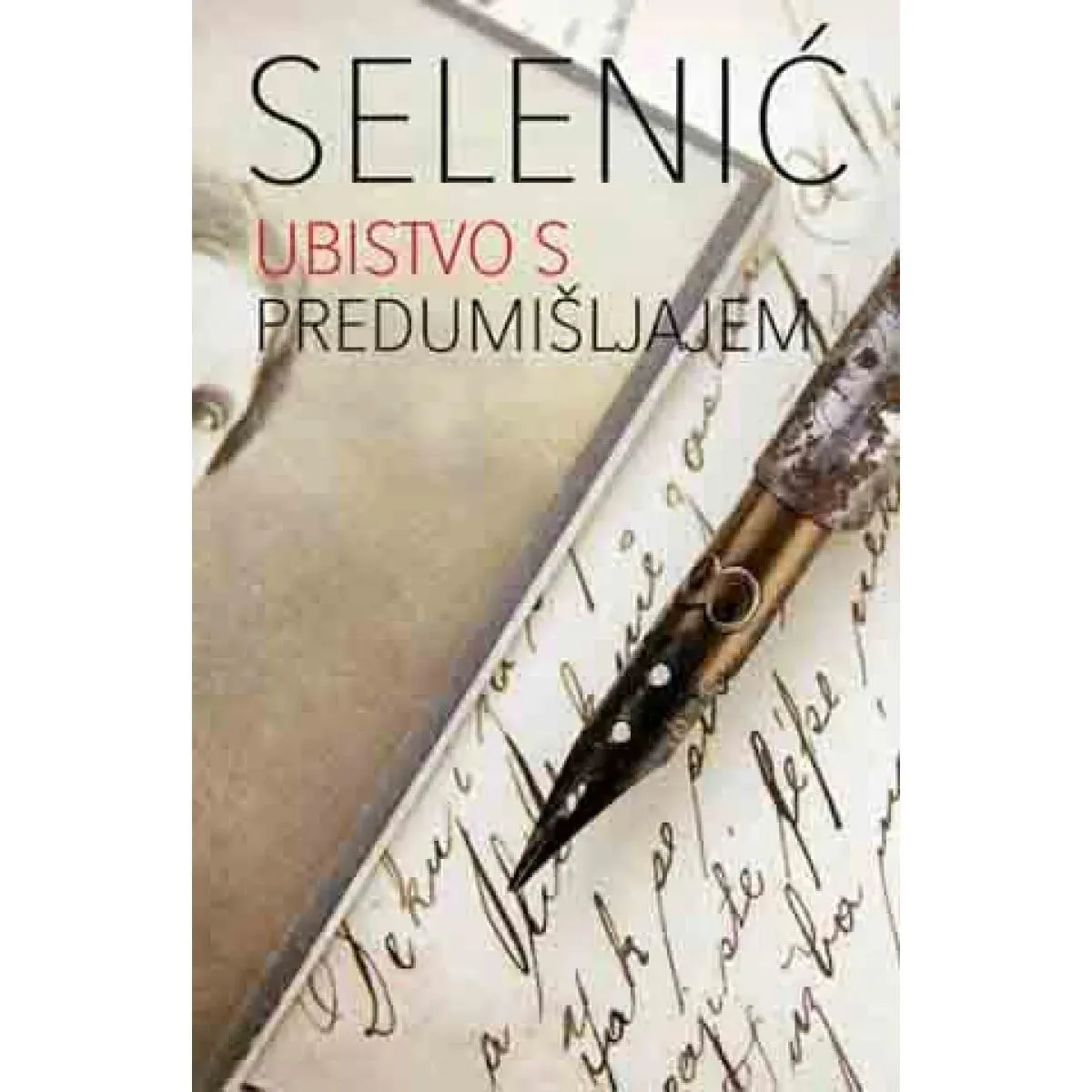 UBISTVO S PREDUMIŠLJAJEM 