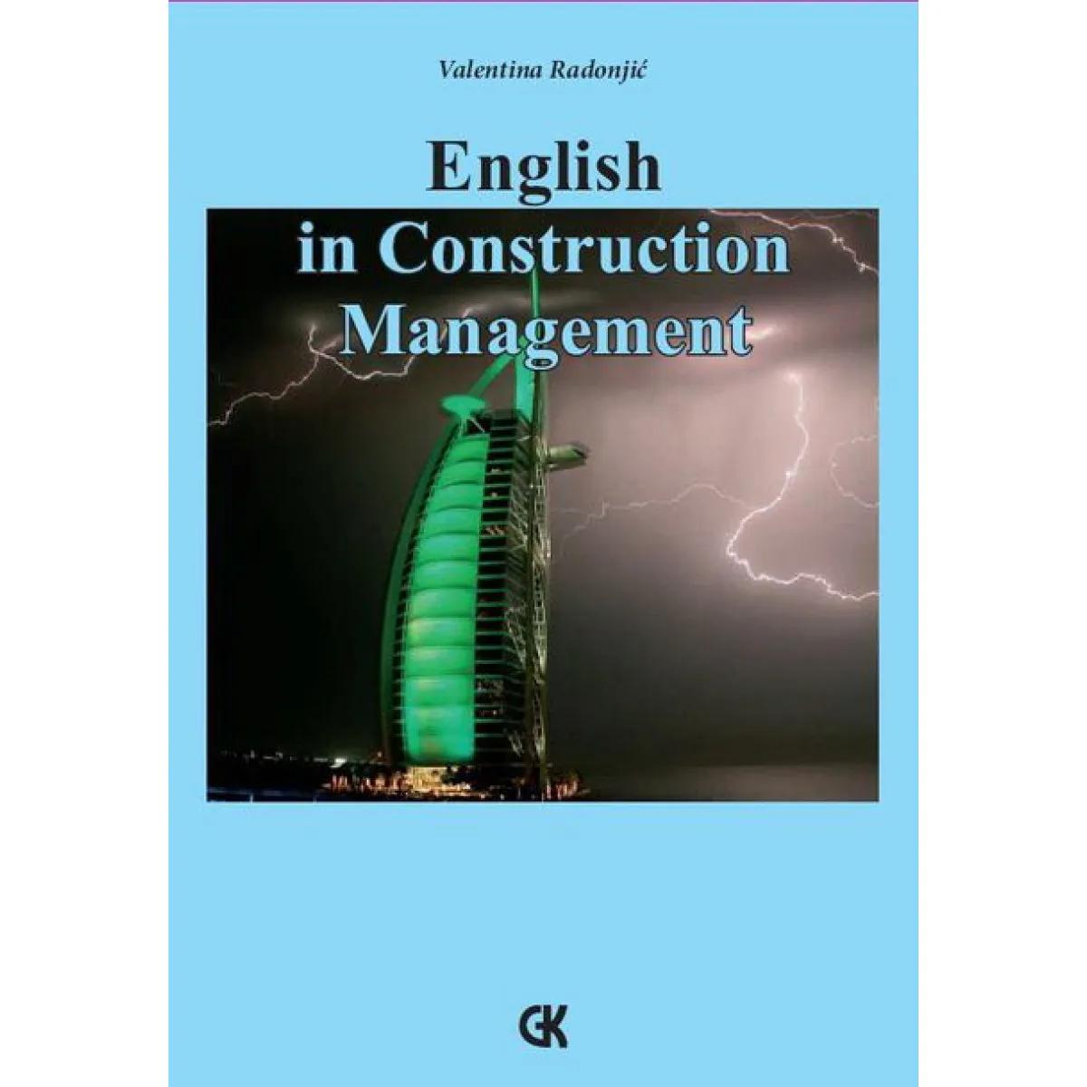 UDŽBENIK ZA ENGLESKI JEZIK II IZDANJE ENGLISH IN CONSTRUCTION MANAGEMENT 