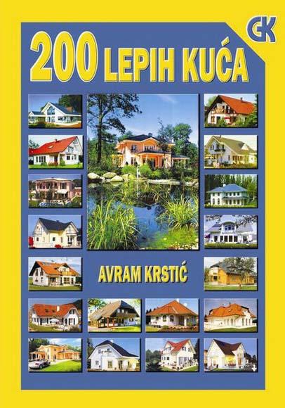 200 LEPIH KUĆA EVROPE 