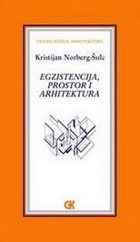 EGZISTENCIJA PROSTOR ATHITEKTURA 