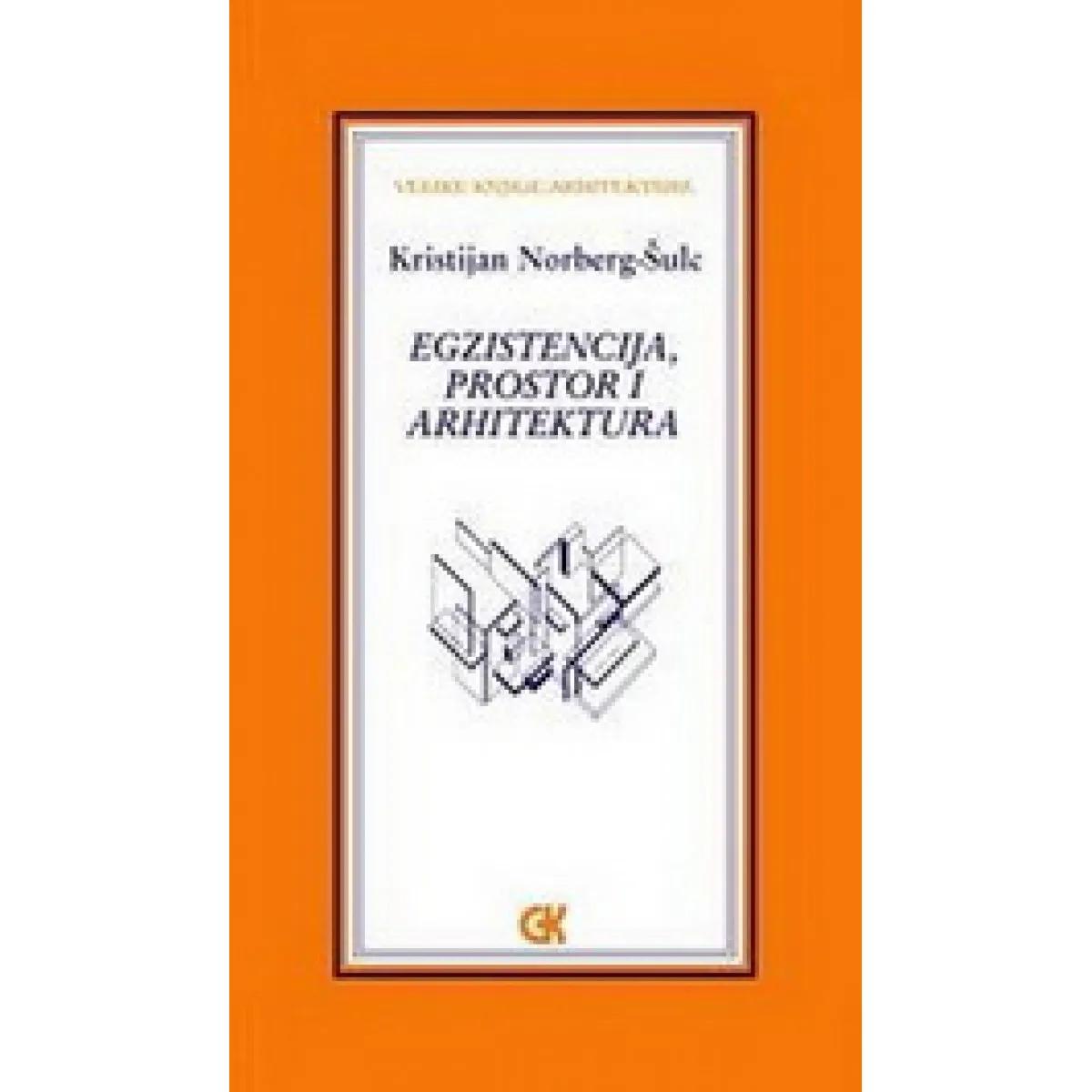 EGZISTENCIJA PROSTOR ATHITEKTURA 