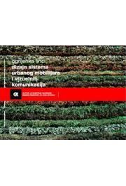 DIZAJN SISTEMA URBANOG MOBILIJARA I VIZUELNIH KOMUNIKACIJA 